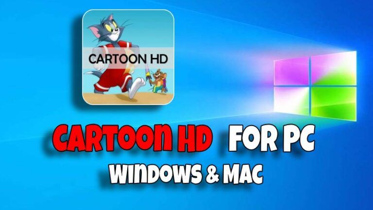 download Cartoon HD for pc