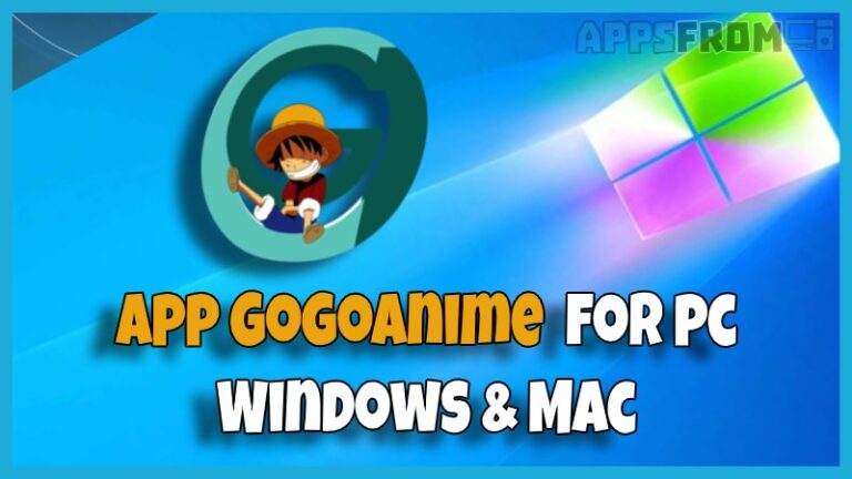 install Gogoanime for pc windows