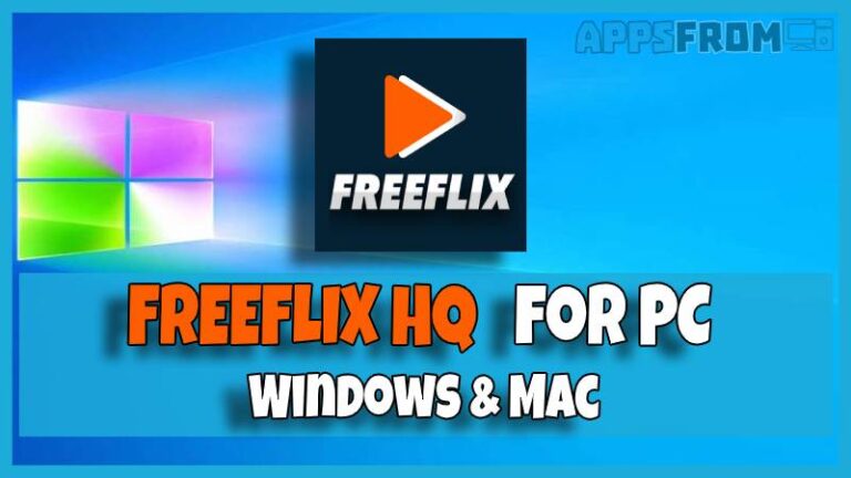 download freeflix hq for pc