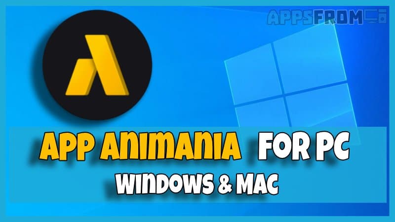 install Animania for pc windows