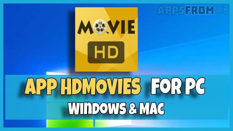 install HDMovies for pc windows