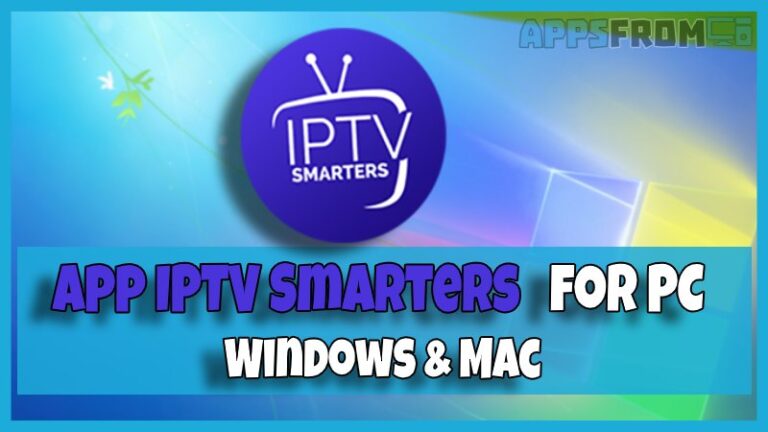 install IPTV Smarters for pc windows