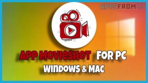 download MovieShot for pc