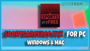 install SportsAreFree XYZ fpr pc windows