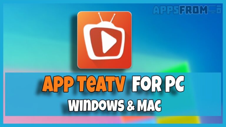 Teatv for PC Windows 10\/7\/8 \u0026 Mac OS \u300b Install Apk