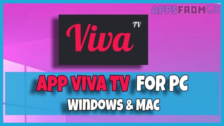 install viva tv for pc windows