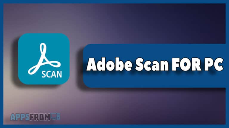 Adobe Scan for pc