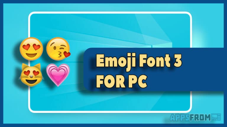Emoji Font 3 for pc