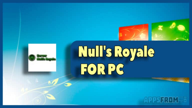 Null's Royale for windows