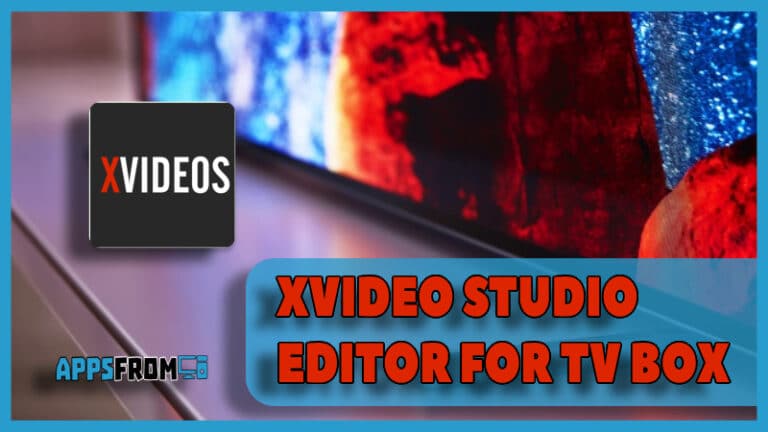 download Xvideostudio video Editor TV BOX
