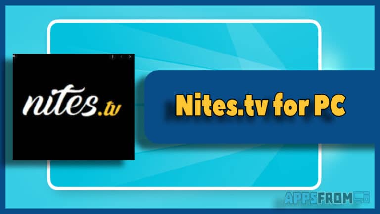 nites.tv for pc