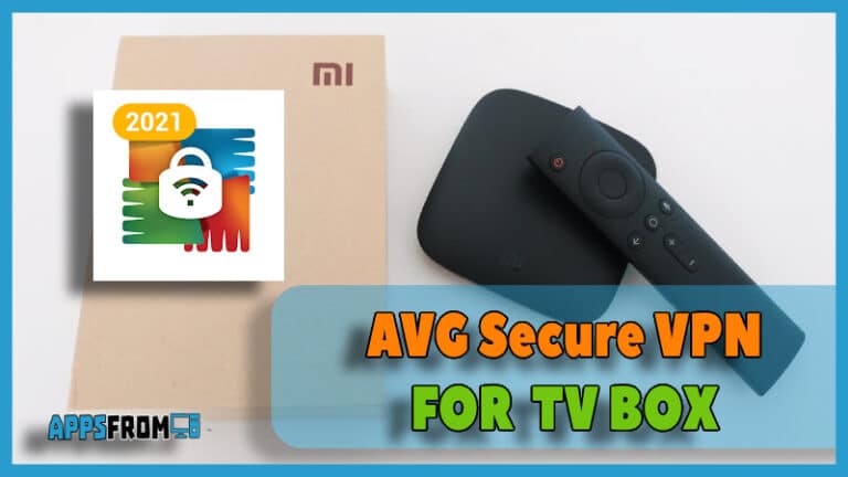 AVG Secure VPN app tv box