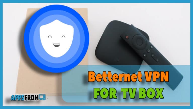 Betternet VPN for tv box