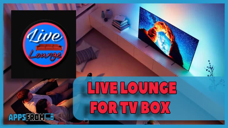 Live Lounge for tv box