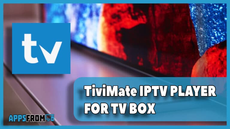 TiviMate IPTV Player tv box