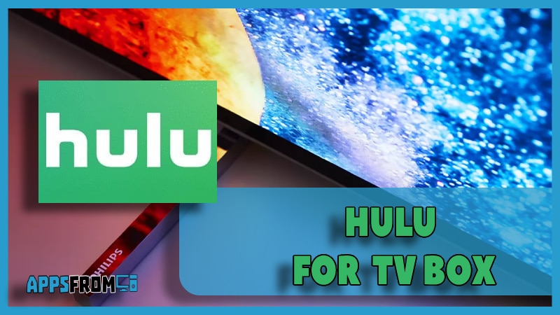 hulu for tv box